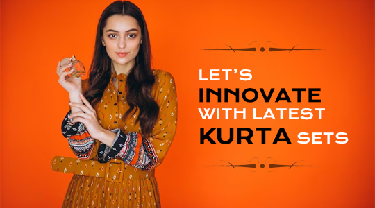 Upgrade Your Fashion Game With Our Chic And Stylish Kurta Sets